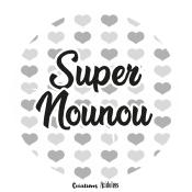 Super NOUNOU (noir et blanc) - Déclinaisons d'articles